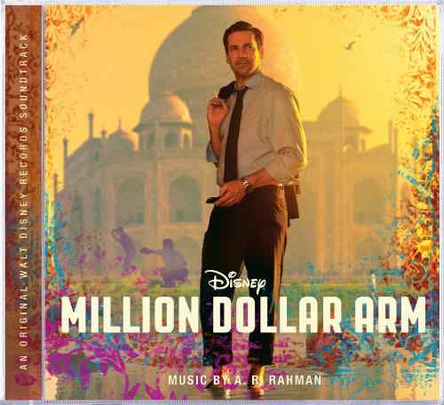 A. R. Rahman's Million Dollar Arm Soundtrack