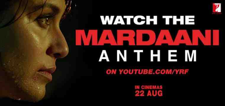 Yash Raj Films' Mardaani starring Rani Mukerji