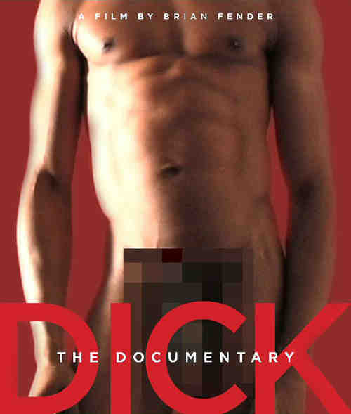 Dick: The Documentary