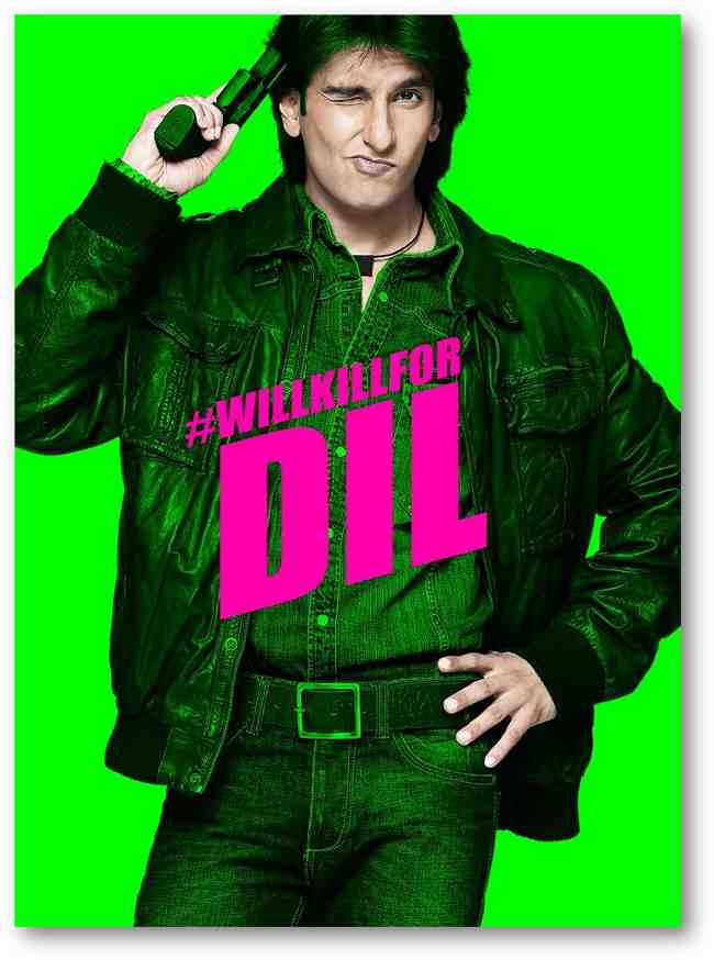 Ranveer Singh #WillKillFor Dil. What will you kill for?