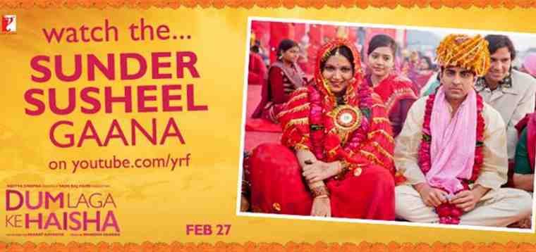 “Sunder Susheel” Song from Dum Laga Ke Haisha