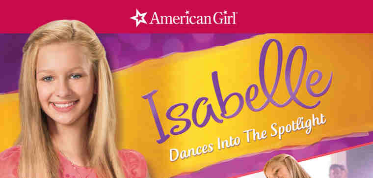 American Girl: Isabelle Dances Into the Spotlight