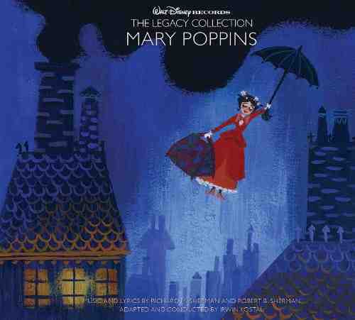 Walt Disney Records The Legacy Collection Mary Poppins