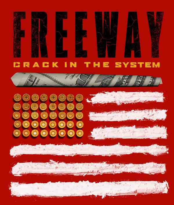 Freeway: Crack In The System