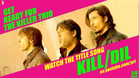Yash Raj Films Releases Title Track for Kill Dil