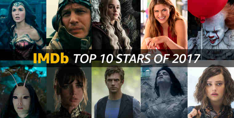 IMDb Announces the Top 10 Stars of 2017