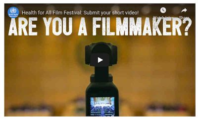 WHO Health for All Film Festival