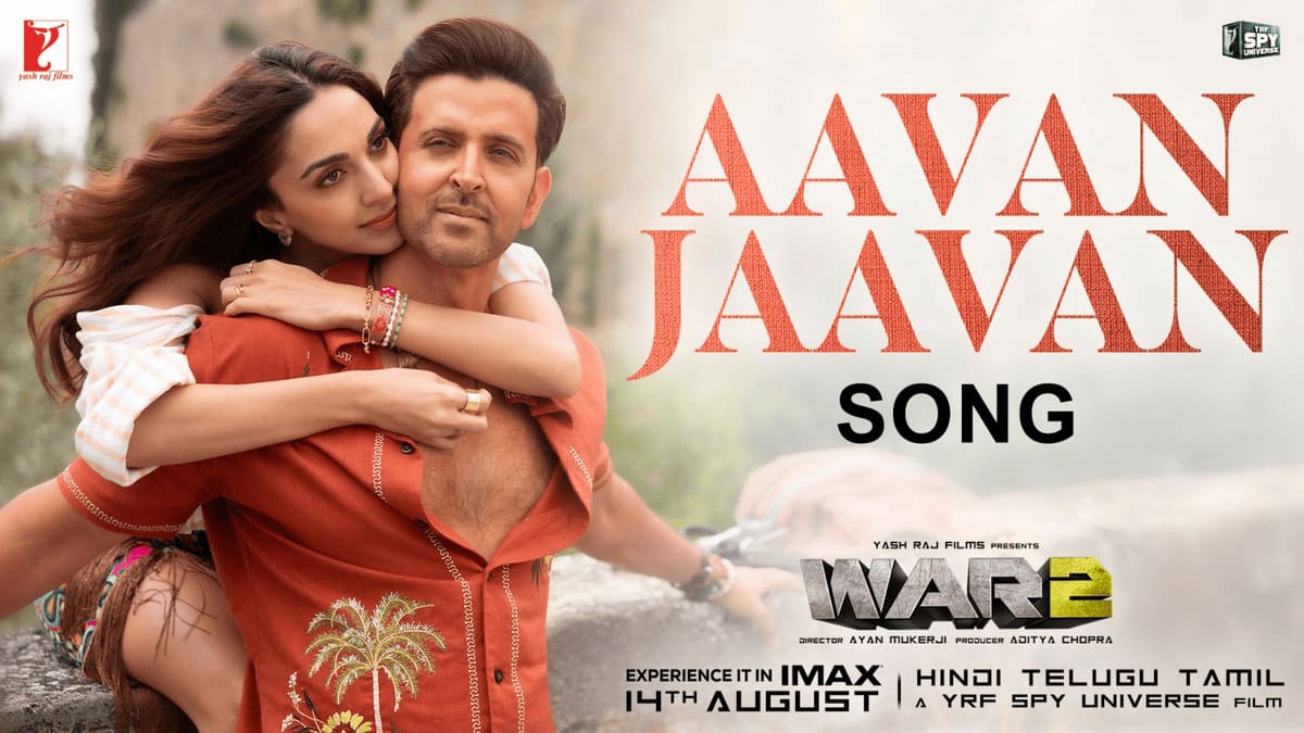 Yash Raj Films (YRF) has released the romantic track “Aavan Jaavan” from “War 2,” featuring superstars Hrithik Roshan and Kiara Advani. Photo: YRF