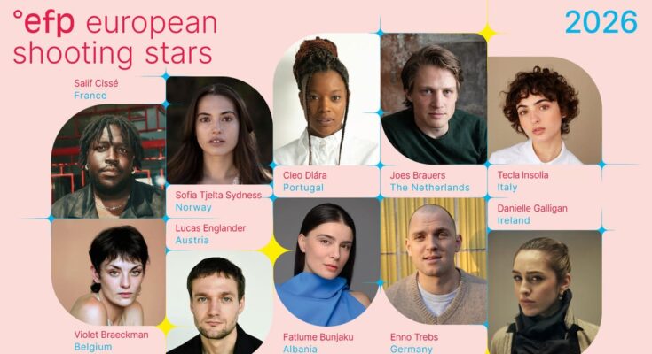 Ten Emerging Actors Named for 2026 European Shooting Stars. Photo: EFP