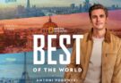 National Geographic’s ‘Best of the World’ Series With Antoni Porowski Premieres June 7
