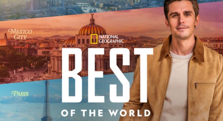 Promotional poster for National Geographic's "Best of the World with Antoni Porowski" travel series.